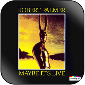 Robert Palmer Maybe Its Live Album Cover Sticker Album Cover Sticker Robert Palmer Maybe Its Live Album Cover Sticker Album Cover Sticker