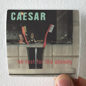Caesar-No-Rest-For-The-Alonely-Album-Cover-Sticker