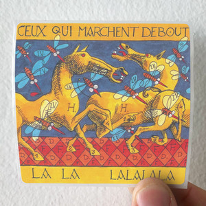 Ceux-qui-marchent-debout-La-La-Lalalala-Album-Cover-Sticker Ceux-qui-marchent-debout-La-La-Lalalala-Album-Cover-Sticker