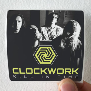 Clockwork-Kill-In-Time-Album-Cover-Sticker Clockwork-Kill-In-Time-Album-Cover-Sticker