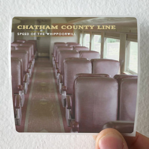Chatham-County-Line-Speed-Of-The-Whippoorwill-Album-Cover-Sticker