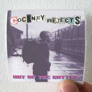 Cockney-Rejects-Out-Of-The-Gutter-Album-Cover-Sticker