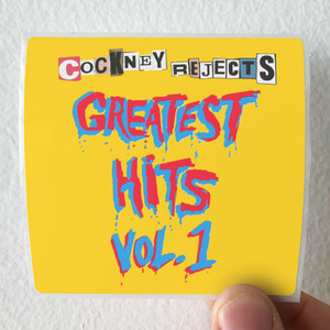 Cockney-Rejects-Greatest-Hits-Volume-1-Album-Cover-Sticker
