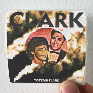 Chris-Clark-Totems-Flare-Album-Cover-Sticker Chris-Clark-Totems-Flare-Album-Cover-Sticker