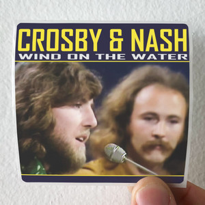 Crosby-and-Nash-Wind-On-The-Water-Album-Cover-Sticker