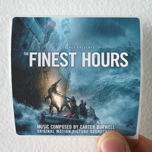 Carter-Burwell-The-Finest-Hours-Original-Motion-Picture-Soundtrack-Album-Cover-Sticker