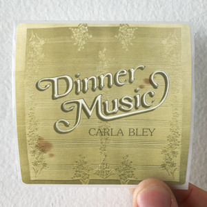 Carla-Bley-Dinner-Music-Album-Cover-Sticker Carla-Bley-Dinner-Music-Album-Cover-Sticker