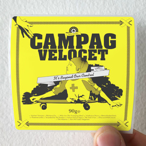 Campag-Velocet-Its-Beyond-Our-Control-Album-Cover-Sticker Campag-Velocet-Its-Beyond-Our-Control-Album-Cover-Sticker
