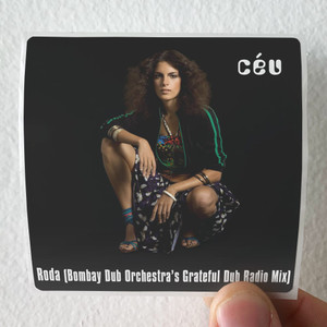 Ceu-Roda-Bombay-Dub-Orchestras-Grateful-Dub-Radio-Mix-Album-Cover-Sticker Ceu-Roda-Bombay-Dub-Orchestras-Grateful-Dub-Radio-Mix-Album-Cover-Sticker