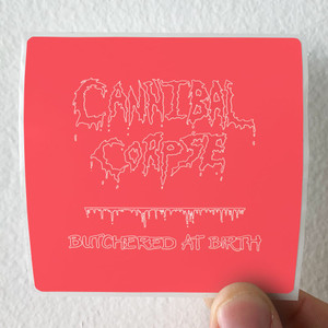 Cannibal-Corpse-Butchered-At-Birth-1-Album-Cover-Sticker Cannibal-Corpse-Butchered-At-Birth-1-Album-Cover-Sticker