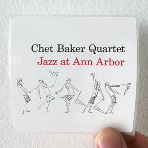 Chet-Baker-Quartet-Jazz-At-Ann-Arbor-Album-Cover-Sticker