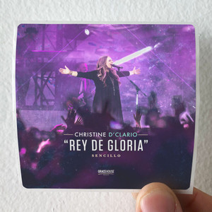 Christine-DClario-Rey-De-Gloria-Album-Cover-Sticker Christine-DClario-Rey-De-Gloria-Album-Cover-Sticker