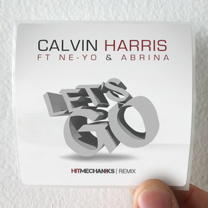 Calvin-Harris-Lets-Go-1-Album-Cover-Sticker Calvin-Harris-Lets-Go-1-Album-Cover-Sticker