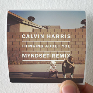 Calvin-Harris-Thinking-About-You-1-Album-Cover-Sticker Calvin-Harris-Thinking-About-You-1-Album-Cover-Sticker