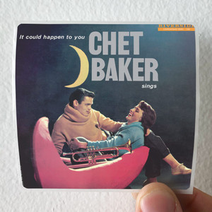 Chet-Baker-It-Could-Happen-To-You-Chet-Baker-Sings-Album-Cover-Sticker Chet-Baker-It-Could-Happen-To-You-Chet-Baker-Sings-Album-Cover-Sticker