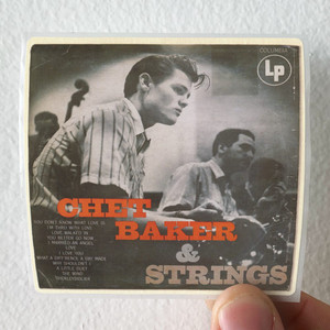 Chet-Baker-Chet-Baker-And-Strings-Album-Cover-Sticker Chet-Baker-Chet-Baker-And-Strings-Album-Cover-Sticker