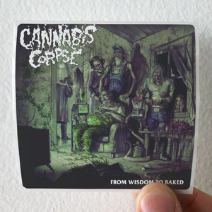 Cannabis-Corpse-From-Wisdom-To-Baked-Album-Cover-Sticker