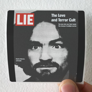 Charles-Manson-Lie-The-Love-And-Terror-Cult-Album-Cover-Sticker