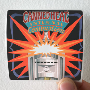 Canned-Heat-Internal-Combustion-Album-Cover-Sticker Canned-Heat-Internal-Combustion-Album-Cover-Sticker