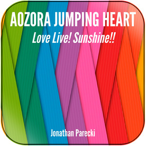 Jonathan Parecki Aozora Jumping Heart From Love Live Sunshine Album Cover Sticker Album Cover Sticker Jonathan Parecki Aozora Jumping Heart From Love Live Sunshine Album Cover Sticker Album Cover Sticker