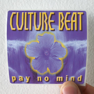 Culture-Beat-Pay-No-Mind-Album-Cover-Sticker Culture-Beat-Pay-No-Mind-Album-Cover-Sticker