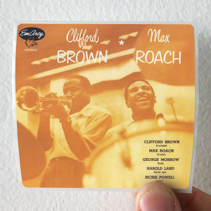 Clifford-Brown-and-Max-Roach-Clifford-Brown-Max-Roach-Album-Cover-Sticker
