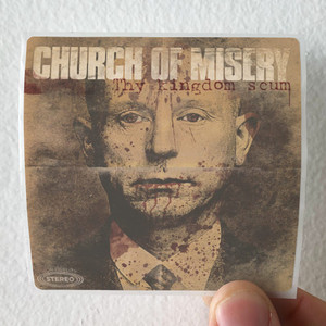 Church-of-Misery-Thy-Kingdom-Scum-Album-Cover-Sticker