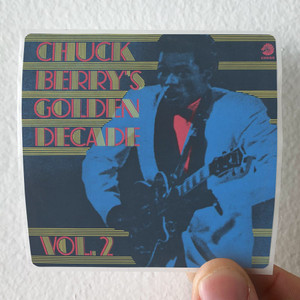 Chuck-Berry-Chuck-Berrys-Golden-Decade-Volume-2-Album-Cover-Sticker Chuck-Berry-Chuck-Berrys-Golden-Decade-Volume-2-Album-Cover-Sticker