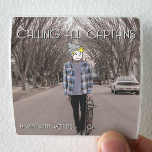 Calling-All-Captains-A-Way-With-Words-Album-Cover-Sticker Calling-All-Captains-A-Way-With-Words-Album-Cover-Sticker