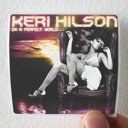 in a perfect world keri hilson