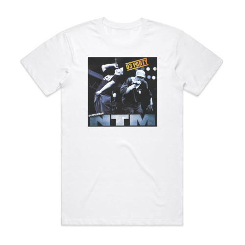 Supreme NTM 93 Party Album Cover T 