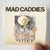 Mad Caddies Let It Go Album Cover Sticker