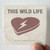 This Wild Life Heart Shaped Box Album Cover Sticker