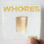 Whores_ Gold Album Cover Sticker