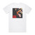 21 Savage Without Warning Album Cover T-Shirt White