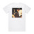 Al Jarreau Accentuate The Positive Album Cover T-Shirt White