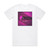 Ailee Fall Back Album Cover T-Shirt White