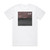 Apathy A Silent Nowhere Album Cover T-Shirt White
