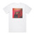 Arms and Sleepers Find The Right Place Album Cover T-Shirt White