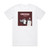 Archive Controlling Crowds Part Iv Album Cover T-Shirt White
