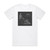 Angellore Rien Ne Devait Mourir Album Cover T-Shirt White