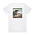 Alejandro Sanz La Msica No Se Toca Album Cover T-Shirt White Alejandro Sanz La Msica No Se Toca Album Cover T-Shirt White