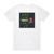 Alpha Blondy Masada Album Cover T-Shirt White