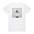ACO Luck Album Cover T-Shirt White