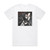 Atrocity Werk 80 Ii Album Cover T-Shirt White