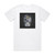 Atreyu In Our Wake 1 Album Cover T-Shirt White Atreyu In Our Wake 1 Album Cover T-Shirt White