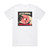 Alter Bridge Show Me A Leader Album Cover T-Shirt White Alter Bridge Show Me A Leader Album Cover T-Shirt White