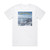 A Hero for the World Sound Of Life Album Cover T-Shirt White A Hero for the World Sound Of Life Album Cover T-Shirt White