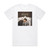 August Alsina Testimony Album Cover T-Shirt White