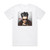 AK-69 The Independent King Album Cover T-Shirt White